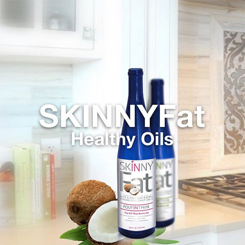 SKINNYFat:  Optimize your performance with these health-enhancing oils